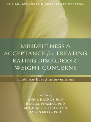 cover image of Mindfulness and Acceptance for Treating Eating Disorders and Weight Concerns